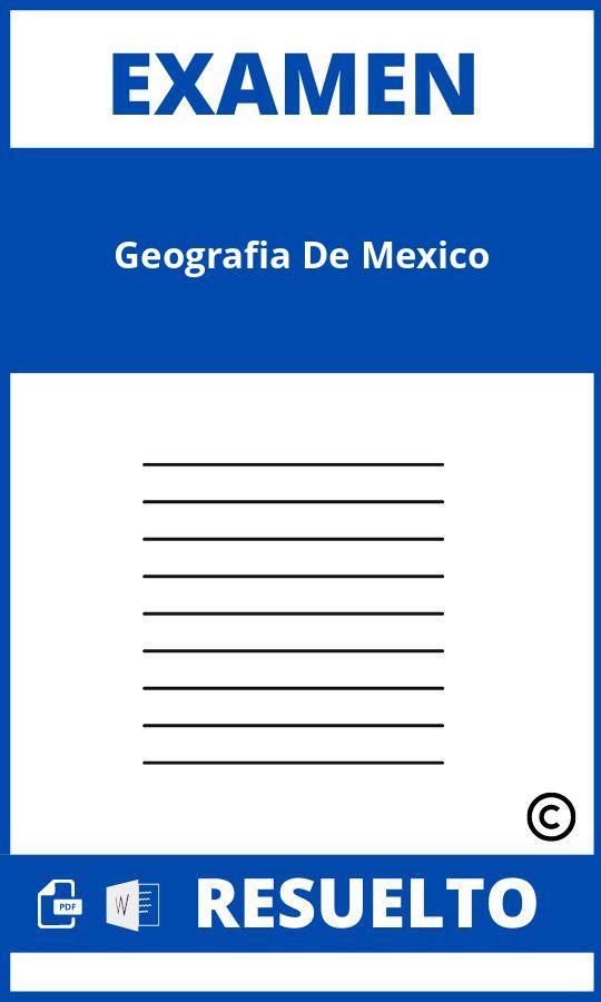 Examen De Geografia De Mexico